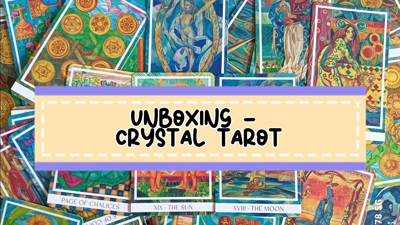 UNBOXING - CRYSTAL TAROT 