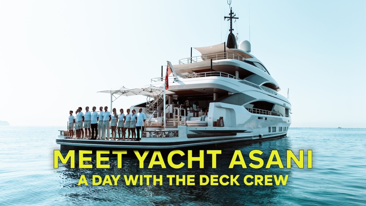 A Day With Yacht Asani Deck Crew | How They Operate Superyacht Toys | EP 1