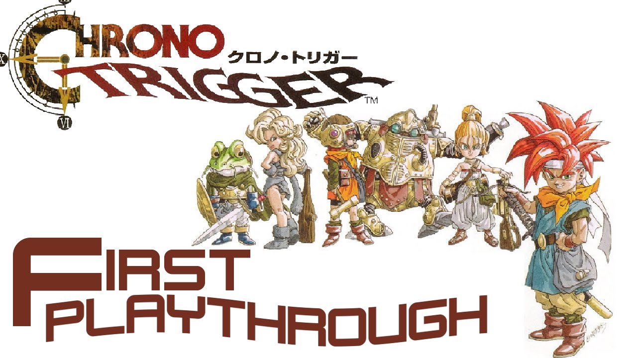 Chrono Trigger | First Playthrough