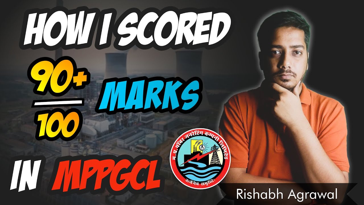 How I scored 90+/100 Marks in MPPGCL in First Attempt | Honest Answer | RISHABH SIR #mppgcl #result