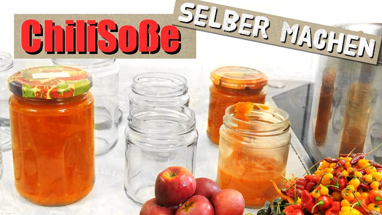 Chiliso&szlig;e selber machen Rezept - mild bis scharf