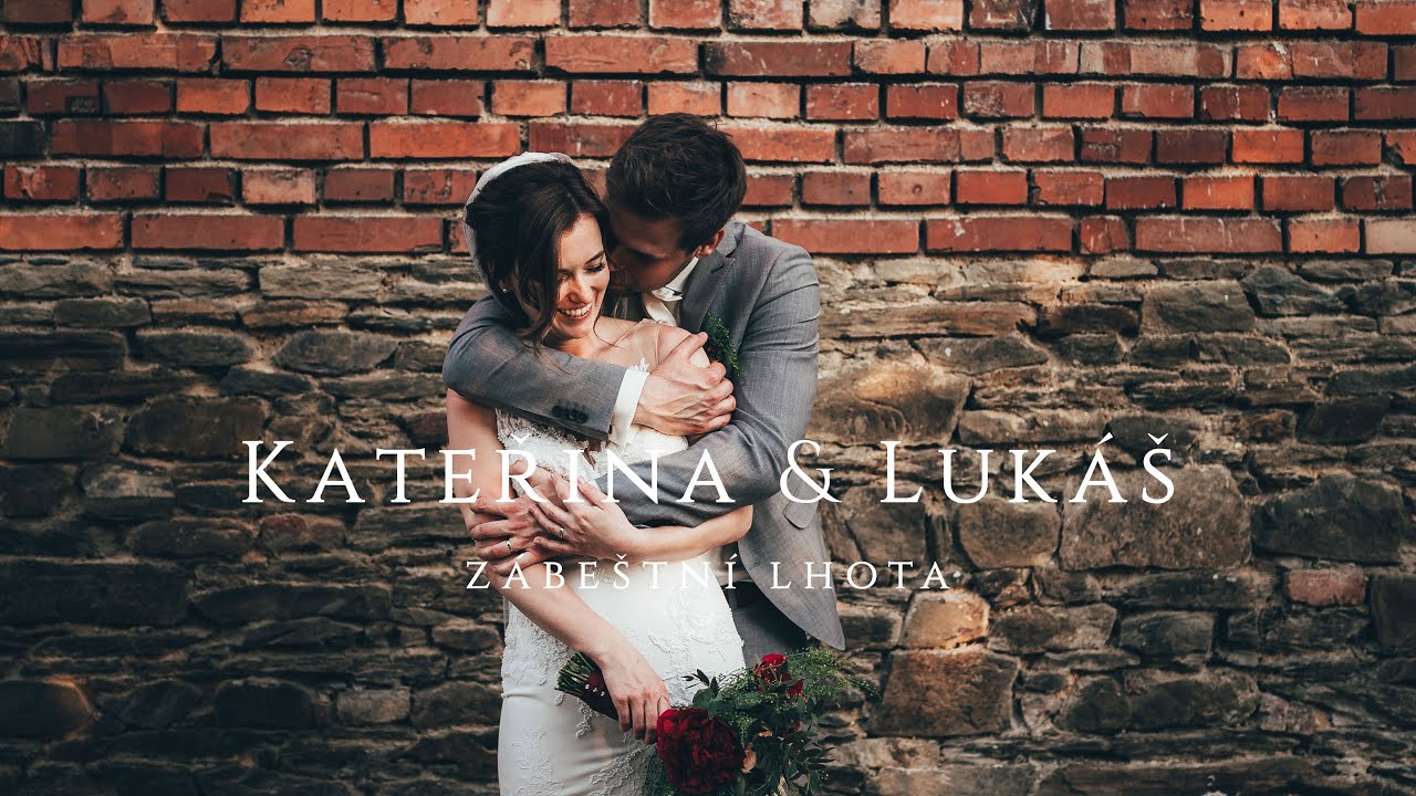 Kateřina & Lukáš - Zábeštní Lhota 4K