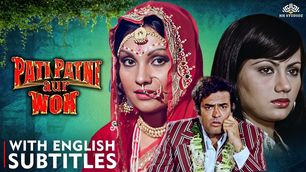 Pati Patni Aur Woh (1978) Full Movie | Sanjeev Kumar, Parveen Babi | B.R. Chopra | Eng Subtitles