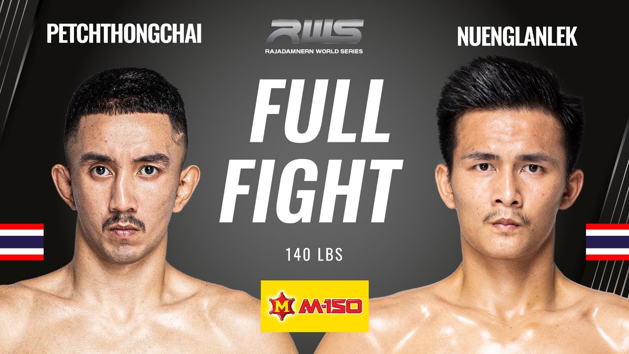Full Fight l Petchthongchai vs. Nuenglanlek l Petchthongchai vs. Nuenglanlek l RWS