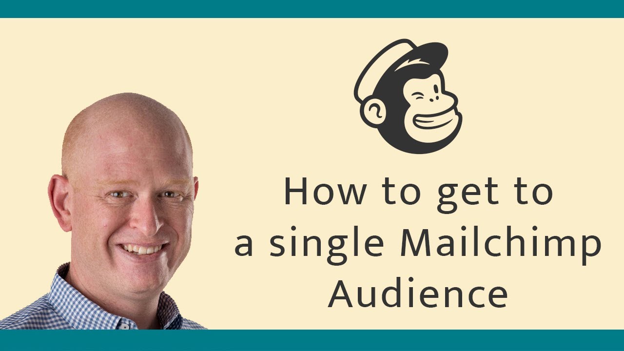 Как перейти к единой аудитории в Mailchimp
