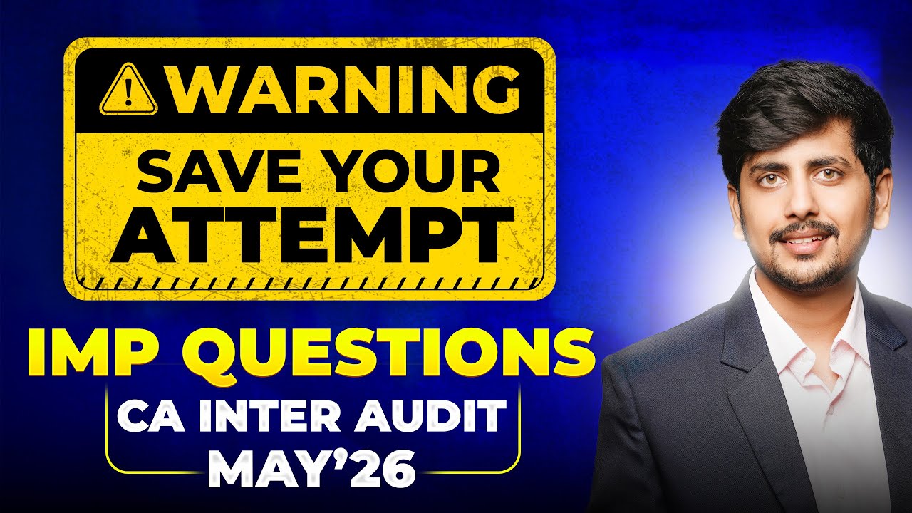 CA Inter Audit Priority Questions | Priority Questions for Audit for May 26 | by Saksham Jain