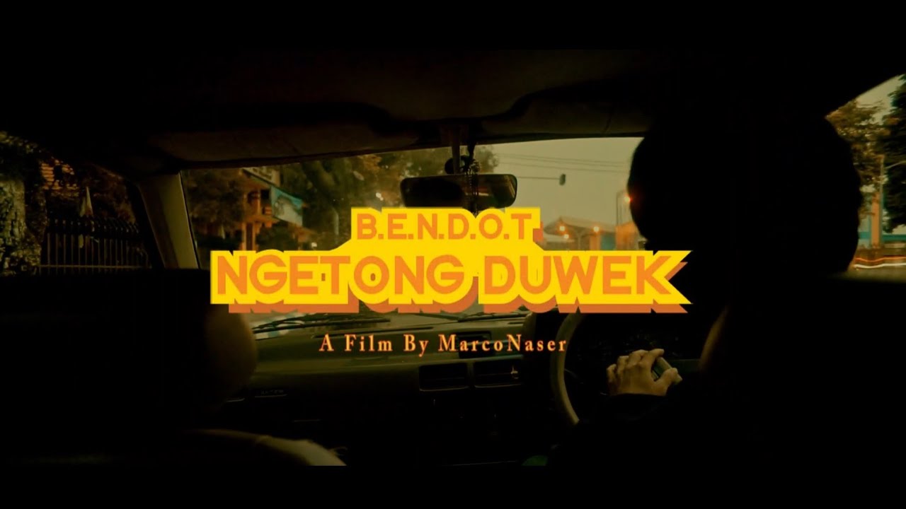 B.E.N.D.O.T - NGETONG DUWEK ( official musik video )