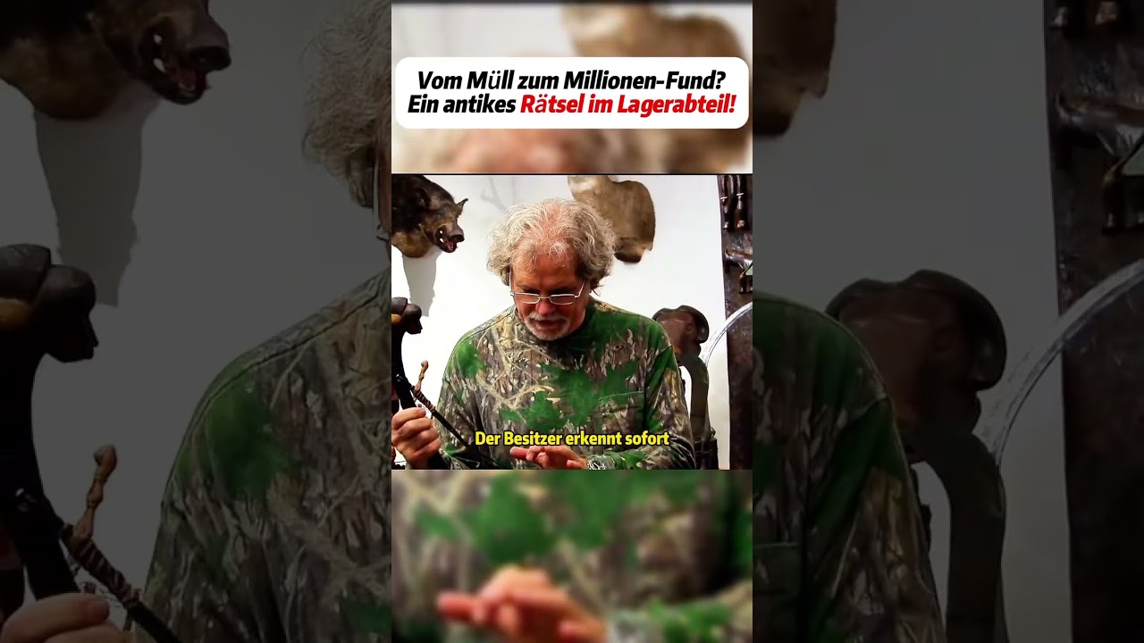 Vom M&uuml;ll zum Millionen-Fund? / Ein antikes R&auml;tsel im Lagerabteil!