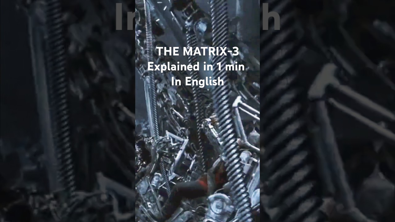 The Matrix-3 Revolutions | Explained in English #matrix #hollywood #neo #keanureeves #usa