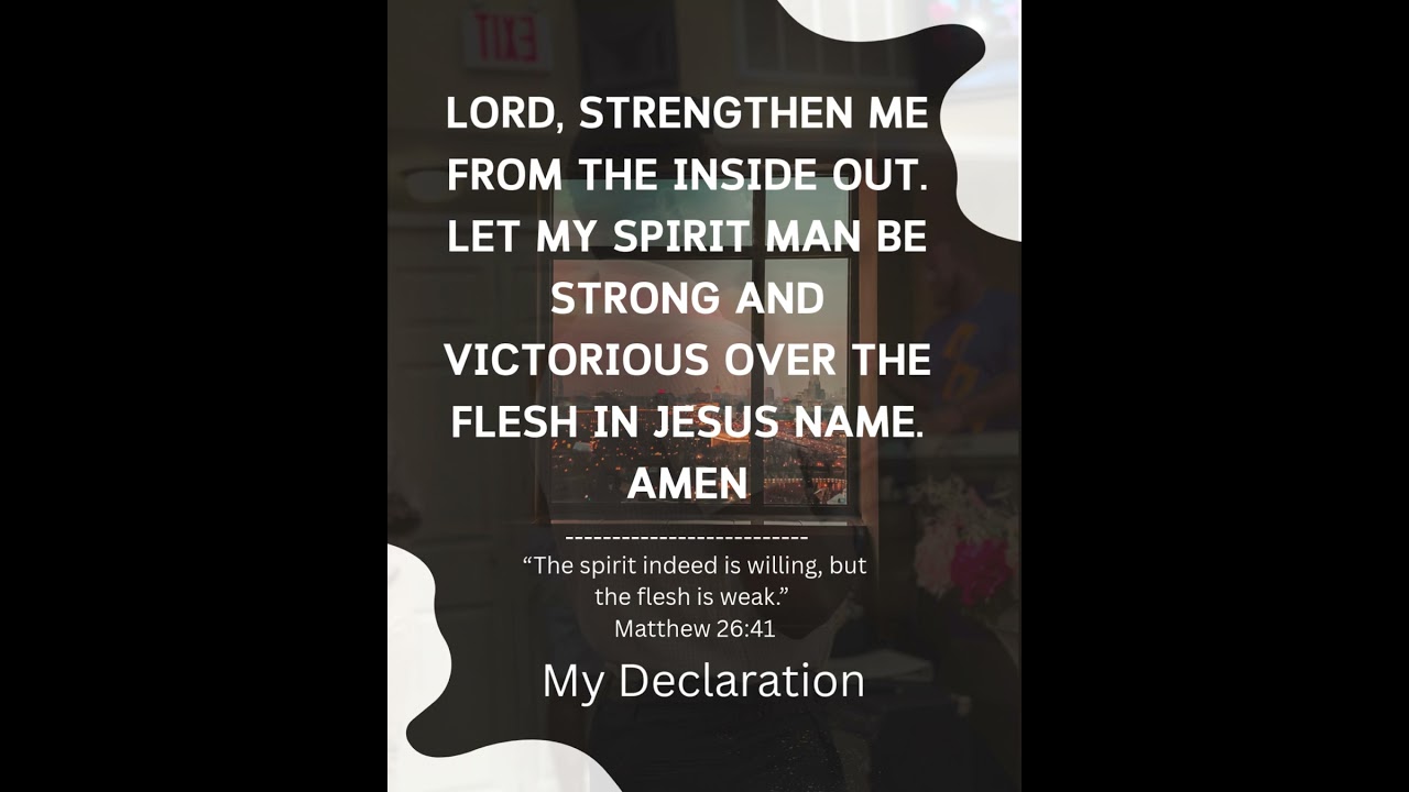 Watch and Pray for Strength 
