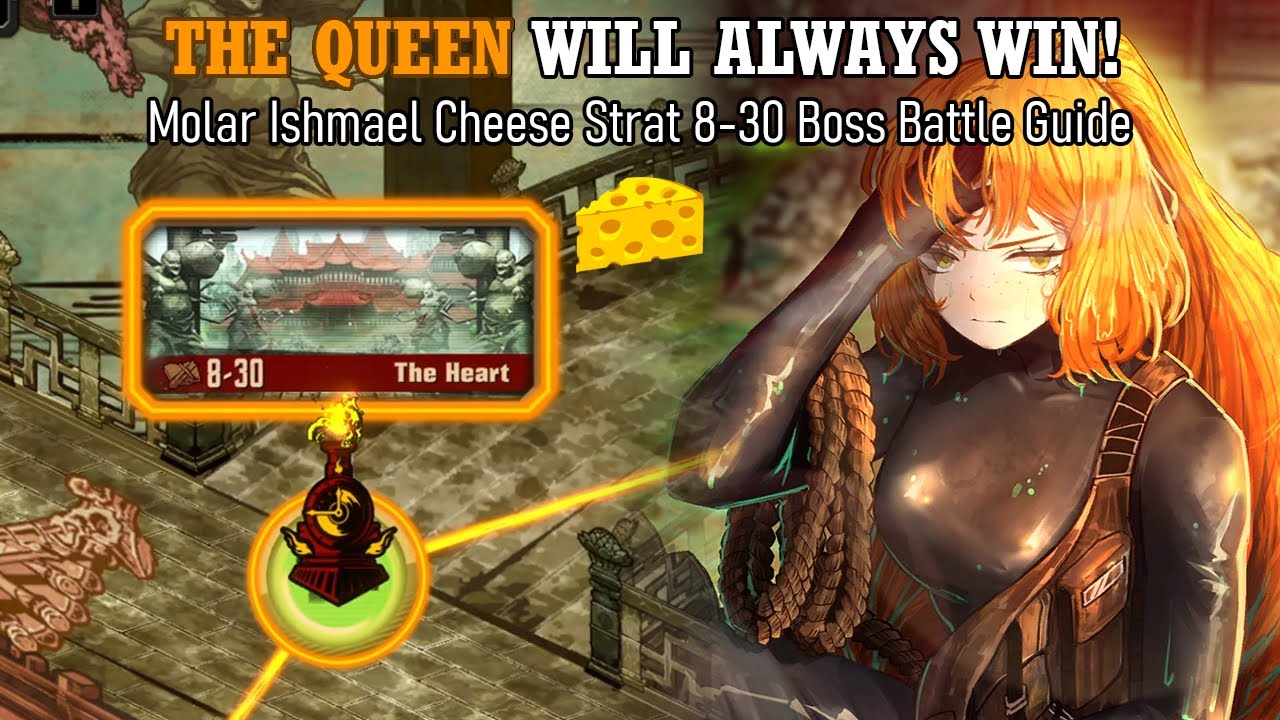 [Limbus Company] THE QUEEN FTW - 8-30 Molar Ishmael Cheese Strat Guide
