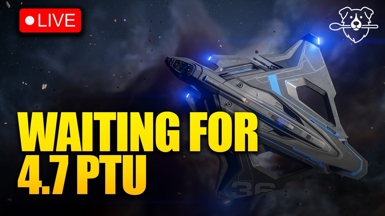 Waiting on 4.7 PTU Come Hangout Star Citizen - !tobii !virpil !mts