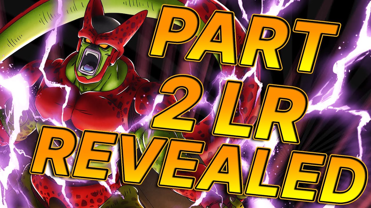 SUPER BOSSES HAS A NEW DADDY! CELL MAX PART 2 LR REACTION AND BREAKDOWN | DBZ: Dokkan Battle
