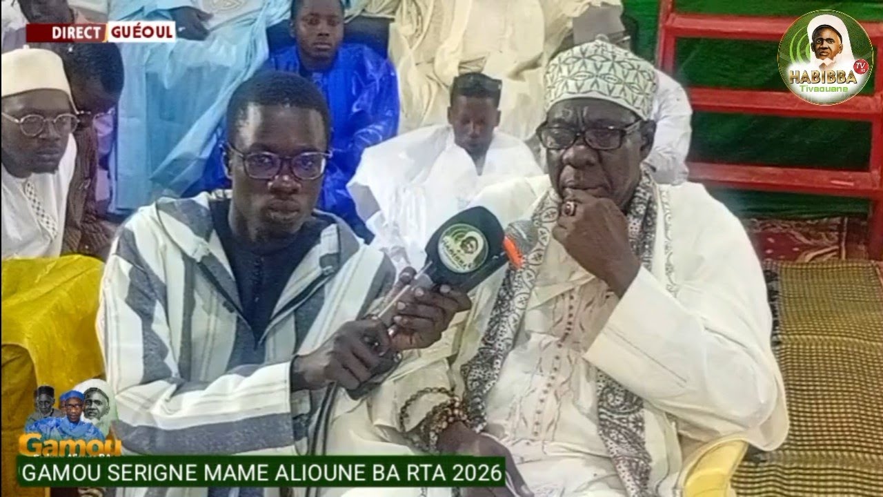 🔴 DISCOURS SERIGNE BABACAR BA GAMOU SERIGNE ALIOUNE BA GUÉOUL 2026