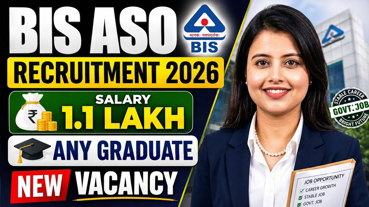 Latest Job Notification 2026🔥 | BIS ASO Notification | BIS ASO Job profile | BIS ASO Exam pattern