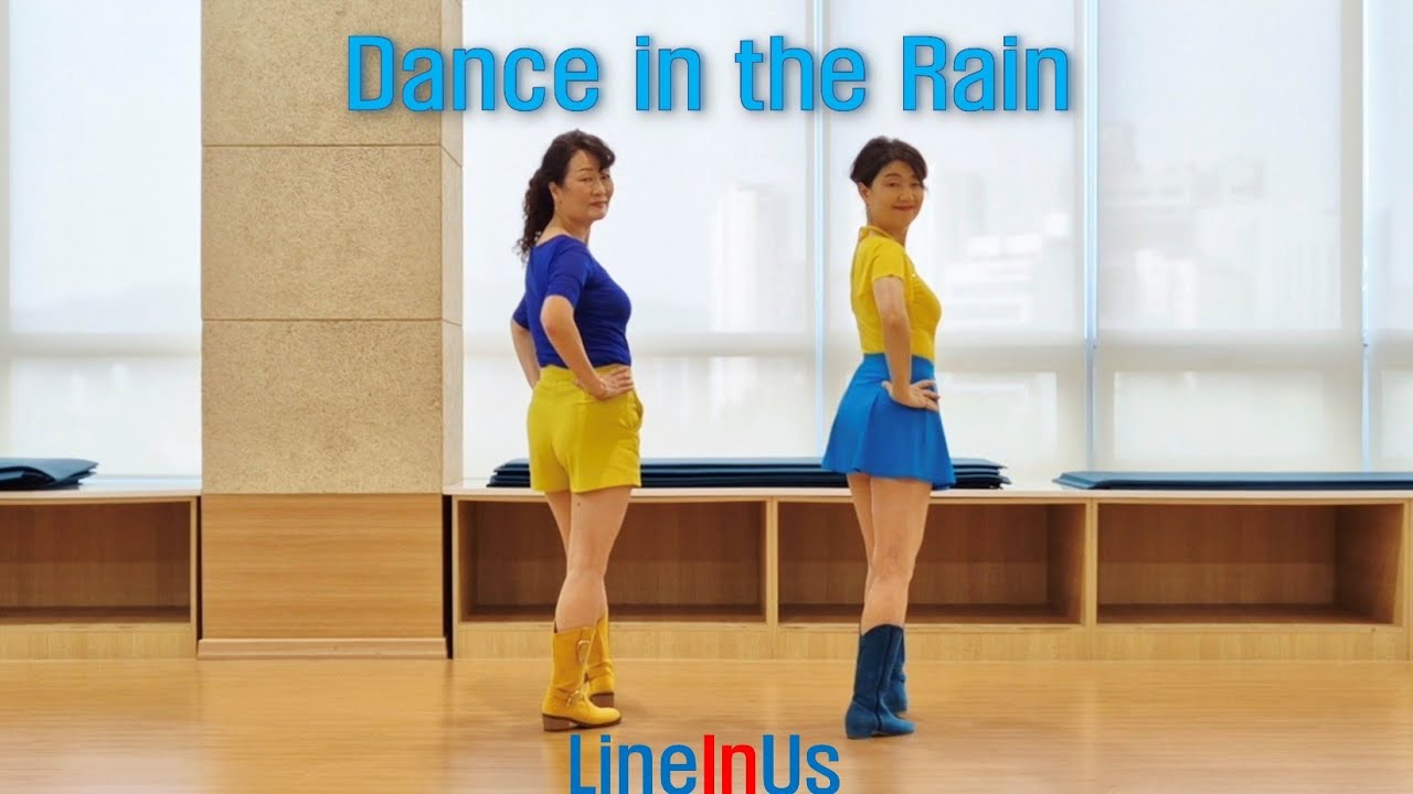 [초중급]  Dance in the Rain Line Dance (Dance) [Lineinus]