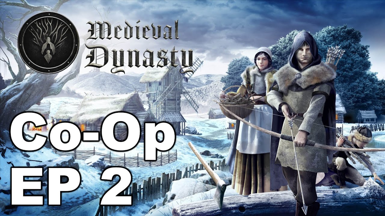 Expanding our village in Medieval Dynasty Eps 2 Co-op Lets Play ( ft @Quincy1979  )