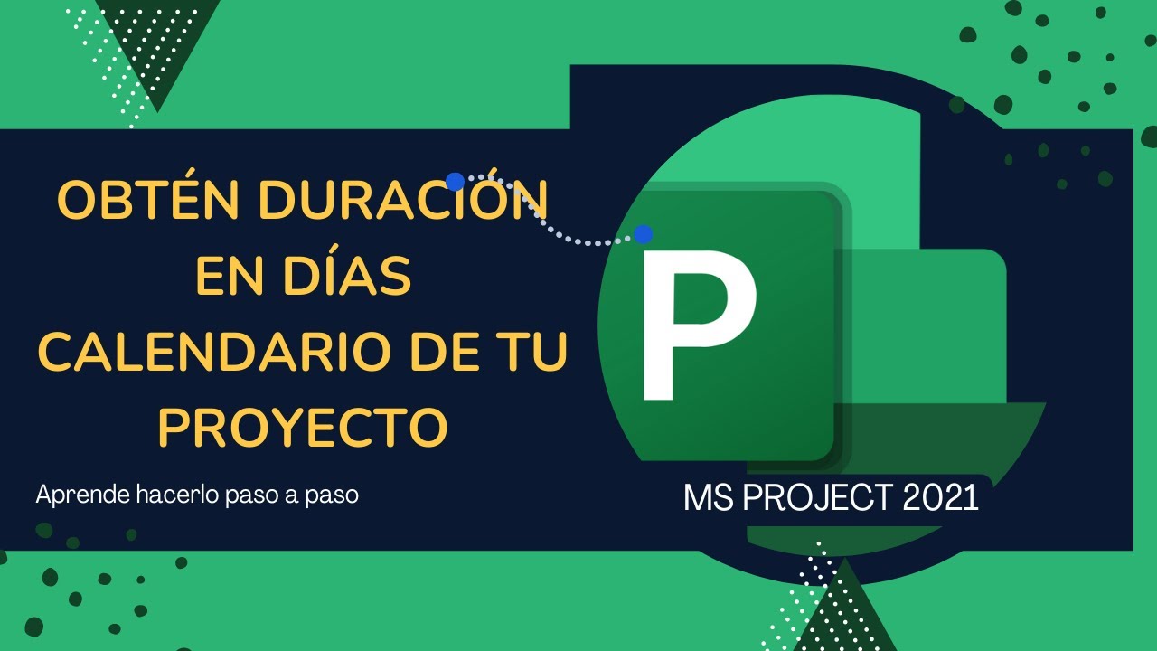 Duración de las tareas en días hábiles y calendario | #msproject