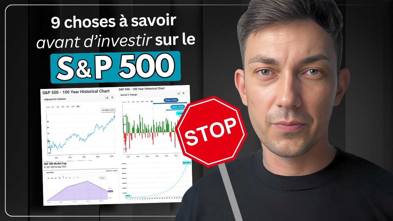 9 choses à savoir avant d’investir sur le S&P500