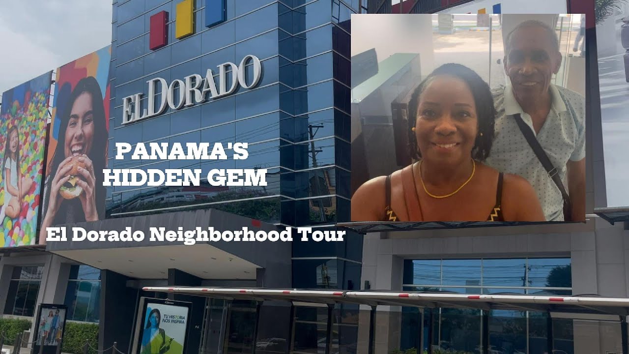 El Dorado Panama’s Best Kept Secret?  Why Didn’t We Know About It?
