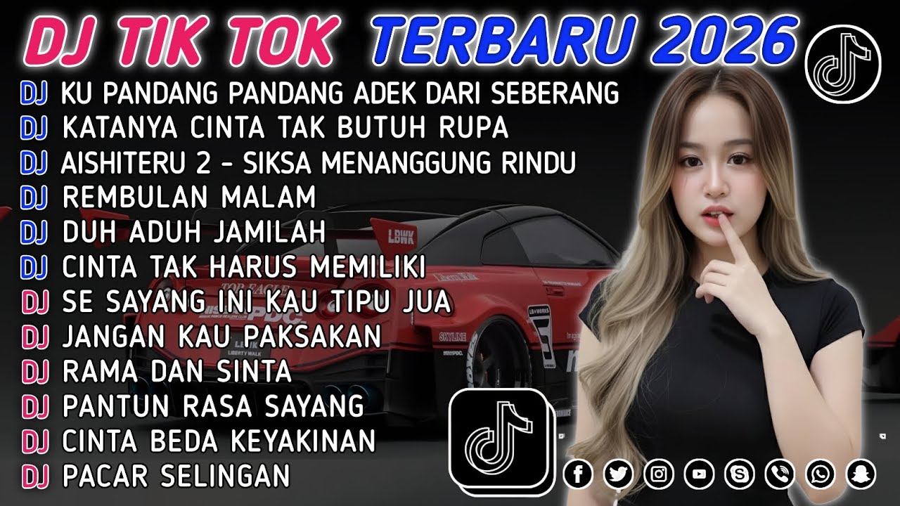 DJ TIKTOK TERBARU 2026 || DJ CINTA DARI SEBERANG 🎵 DJ KATANYA CINTA TAK BUTUH RUPA 🎵 FULL ALBUM❗❗