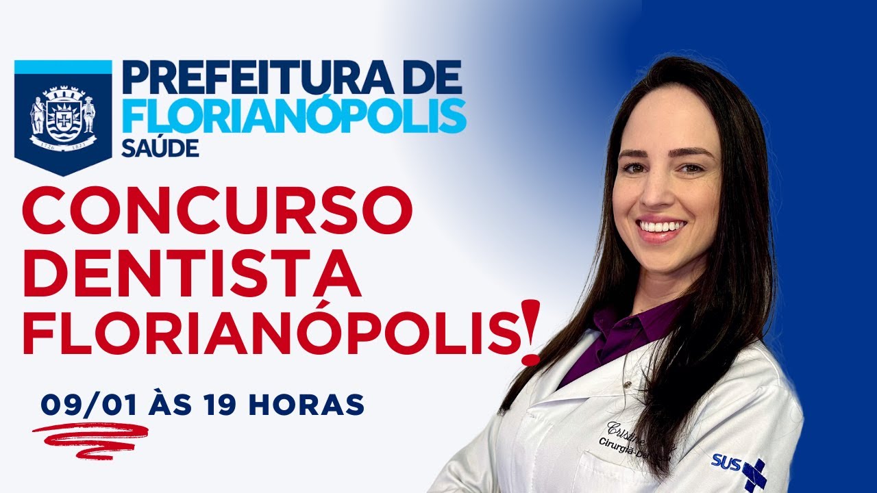 Concurso Odontólogo/Dentista Florianópolis SC 2026