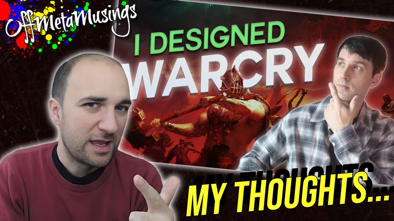 Warcry Pro Reacts to 'How I Designed Warcry'