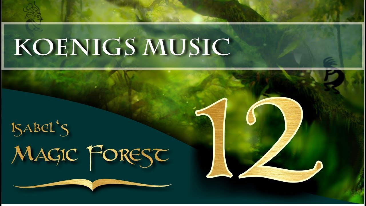 MAGIC FOREST PART 12:  