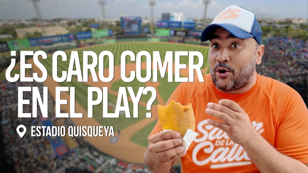 ¡Así se come en el Estadio Quisqueya! ¿Vale la pena?