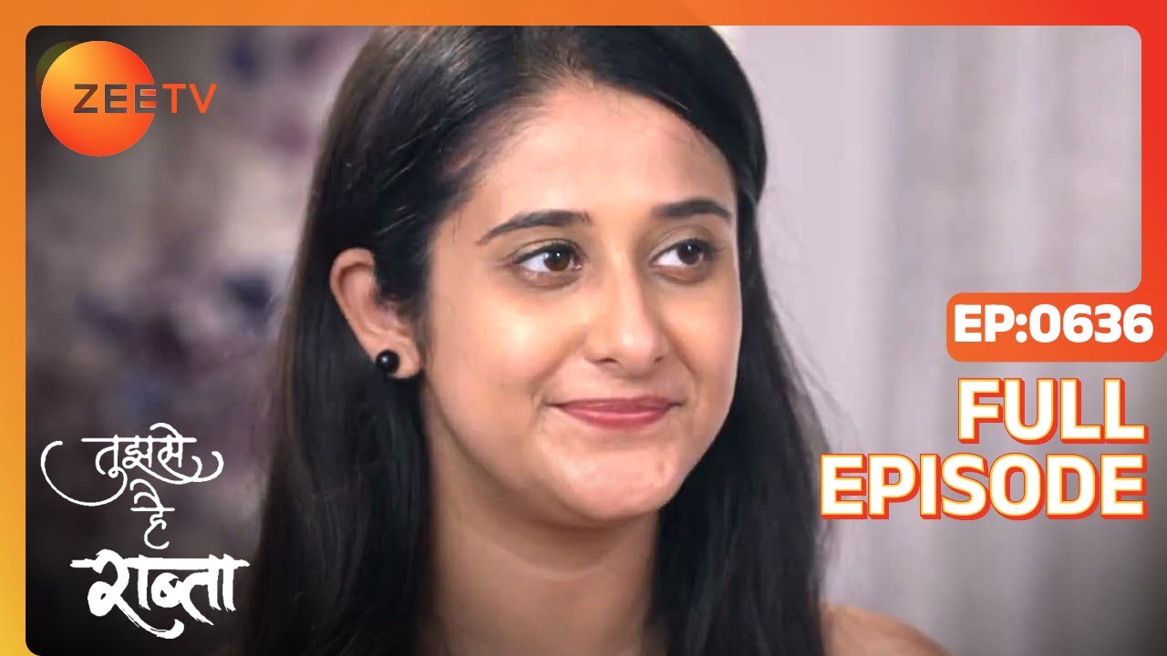 EP 636Tujhse Hai Raabta - Индийское телешоу хинди - Же ТВ