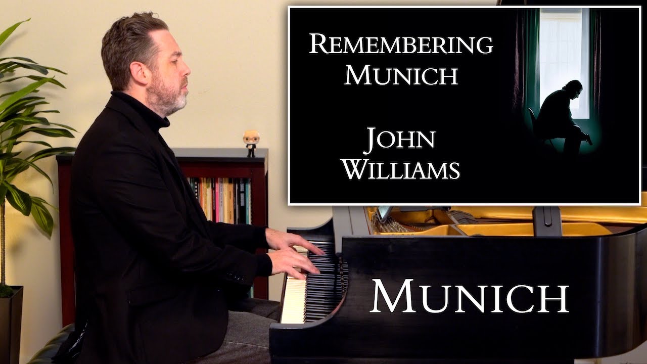 John Williams: Remembering Munich | Munich (piano cover)