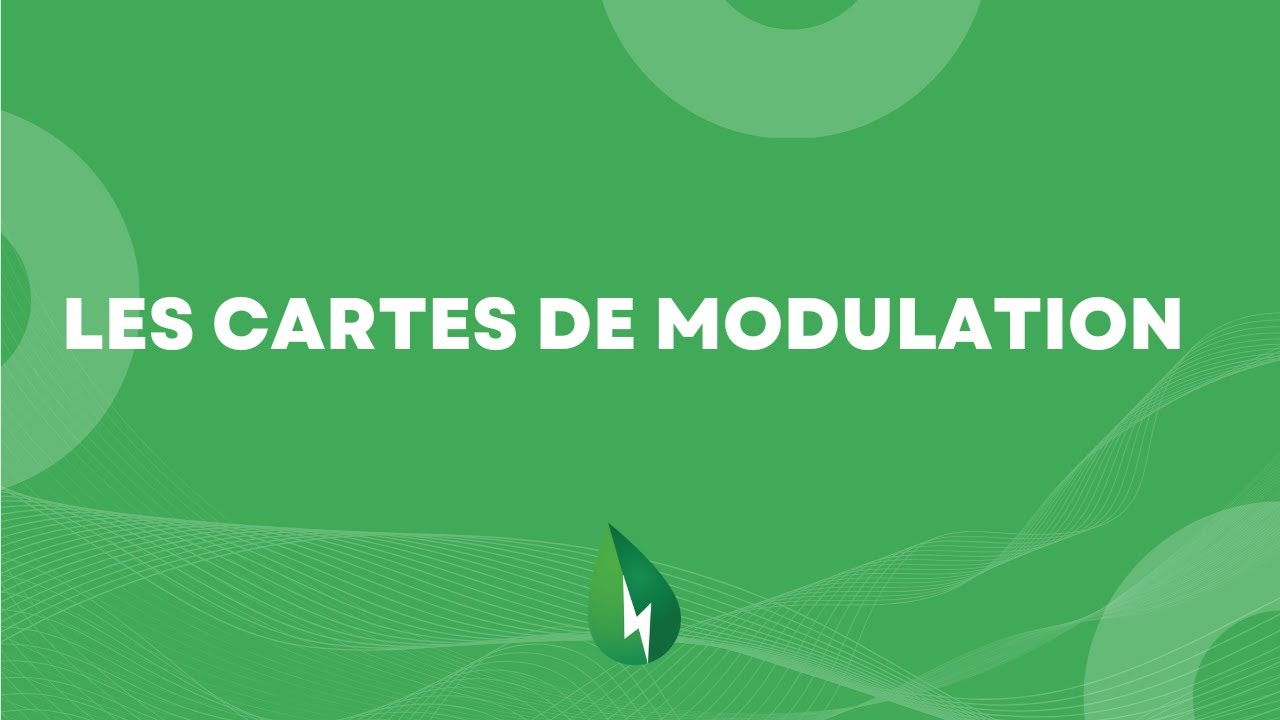 Les cartes de modulations