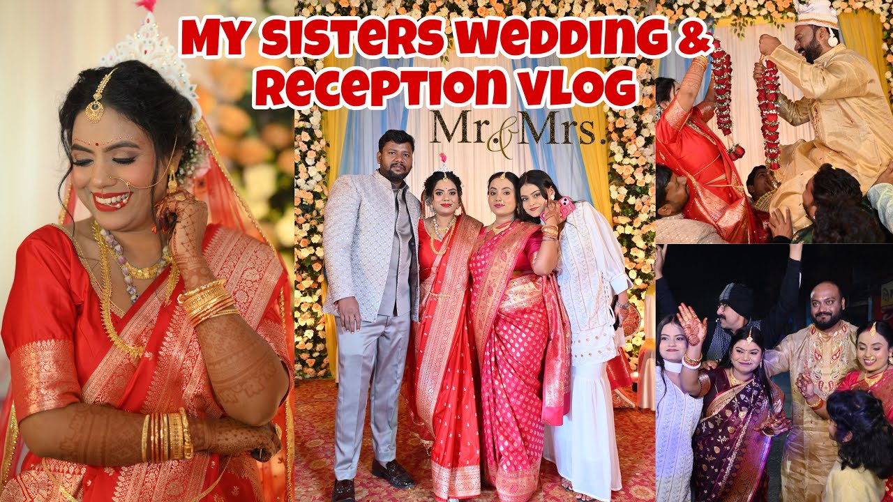 My sisters wedding and reception vlog | #wedding #vlog