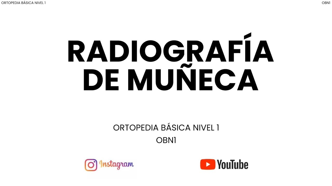 NO LEAS MÁS Rx DE MUÑECA SIN VER ÉSTE VÍDEO - Lectura adecuada de la radiografía de muñeca