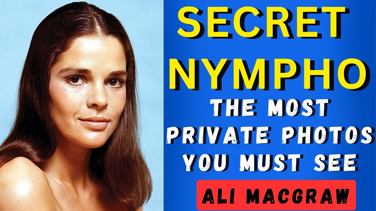 Ali MacGraw: Most Private Photos You Must See & Untold Story