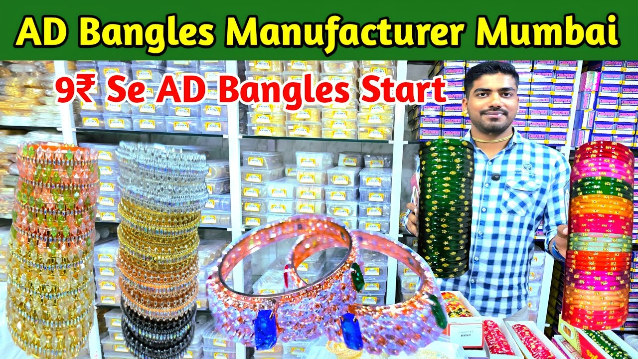 AD Bangles Manufacturer Mumbai | Wholesale Market Mumbai Bhuleshwar 