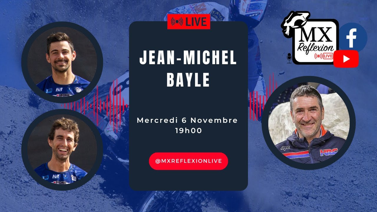 Jean-Michel Bayle JMB111 dans le Live MX Reflexion