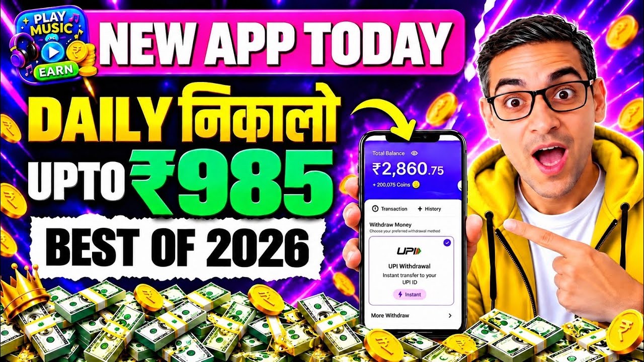 2026 BEST NEW EARNING APP TODAY | NEW LOOT OFFER TODAY | MONEY EARNING APPS | ONLINE EARNING APP