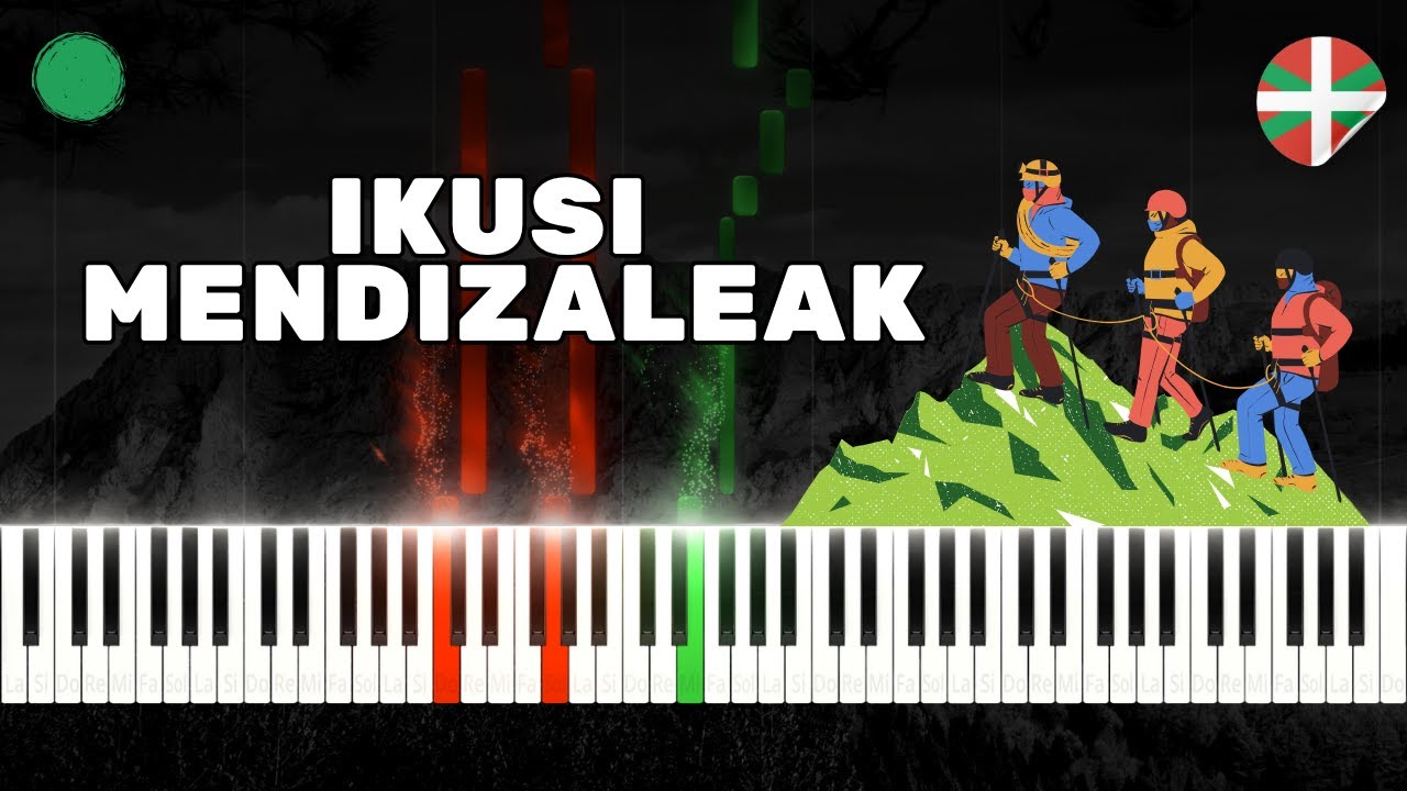 Ikusi mendizaleak - Canción vasca (MUY FÁCIL) l Piano tutorial