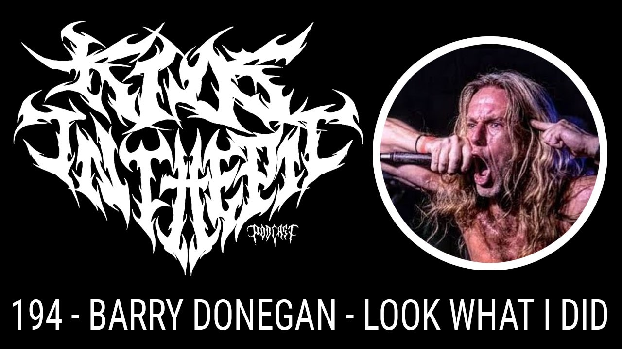 Barry Donegan - Look What I Did - Kids in the Pit Podcast Episode 194