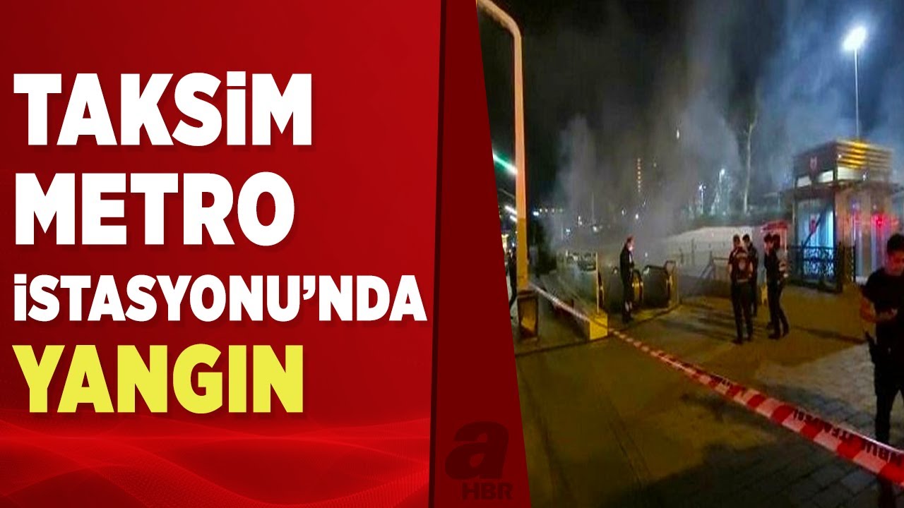 Taksim Metro İstasyonu'nda korkutan yangın! | A Haber