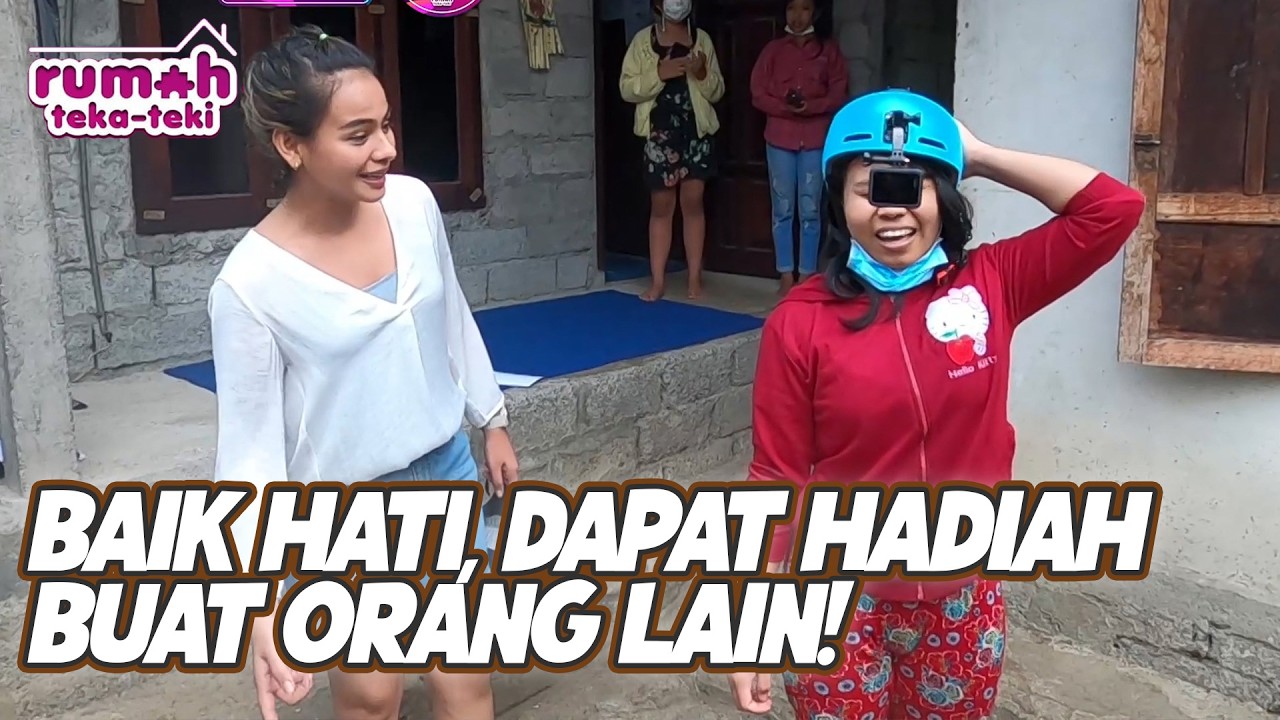 BAIK HATI, DAPAT HADIAH DIBAGI BAGI KE WARGA | RUMAH TEKA TEKI | EPS.53 (2/3)