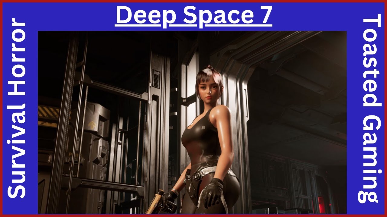 Deep Space 7 First Impressions - Dead Space With Body Physics