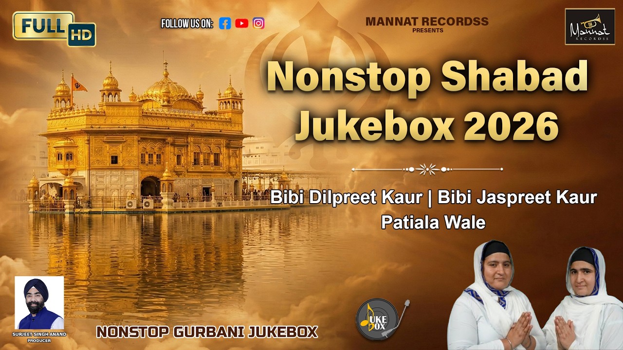 New Shabad Gurbani Kirtan 2026 Jukebox | Mind Relaxing Shabad Gurbani | Nonstop New Shabad Kirtan