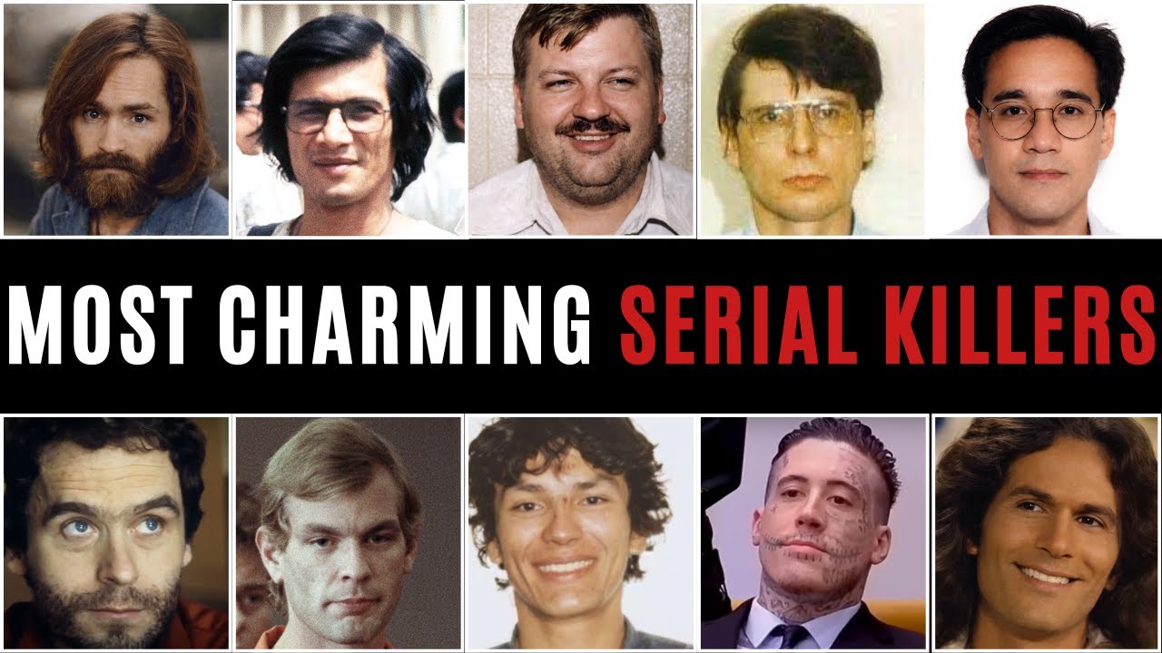 THE MOST CHARMING SERIAL KILLERS OF ALL TIME | WHEN DEATH INVITES YOU WITH CHARM