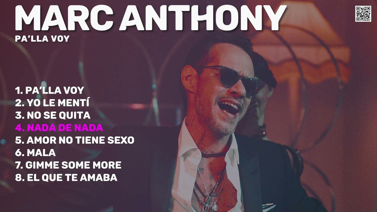 Marc Anthony - Pa'lla Voy (Álbum Completo)