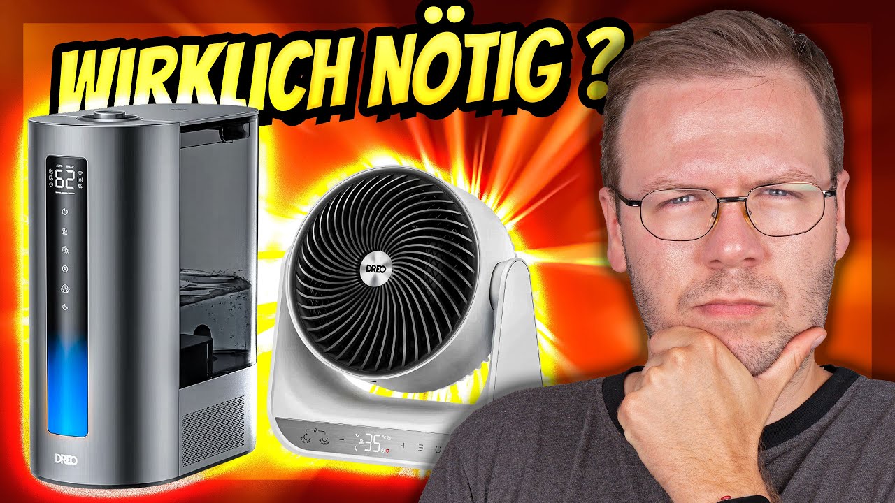 Smartes Heizen und Befeuchten sinnvoll? - DREO 713S und 714S ausprobiert
