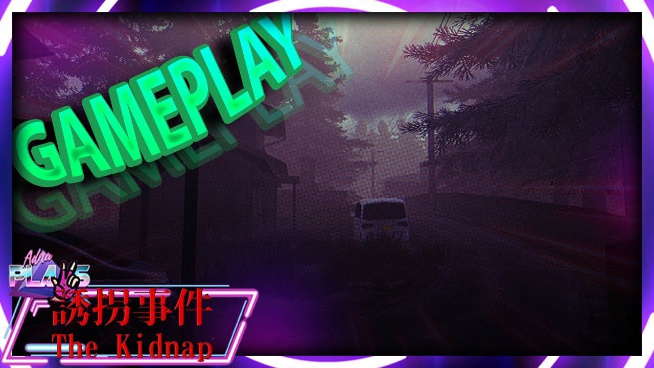 The Kidnap: Full Gameplay Walkthrough - No Commentary | AdnaPlays