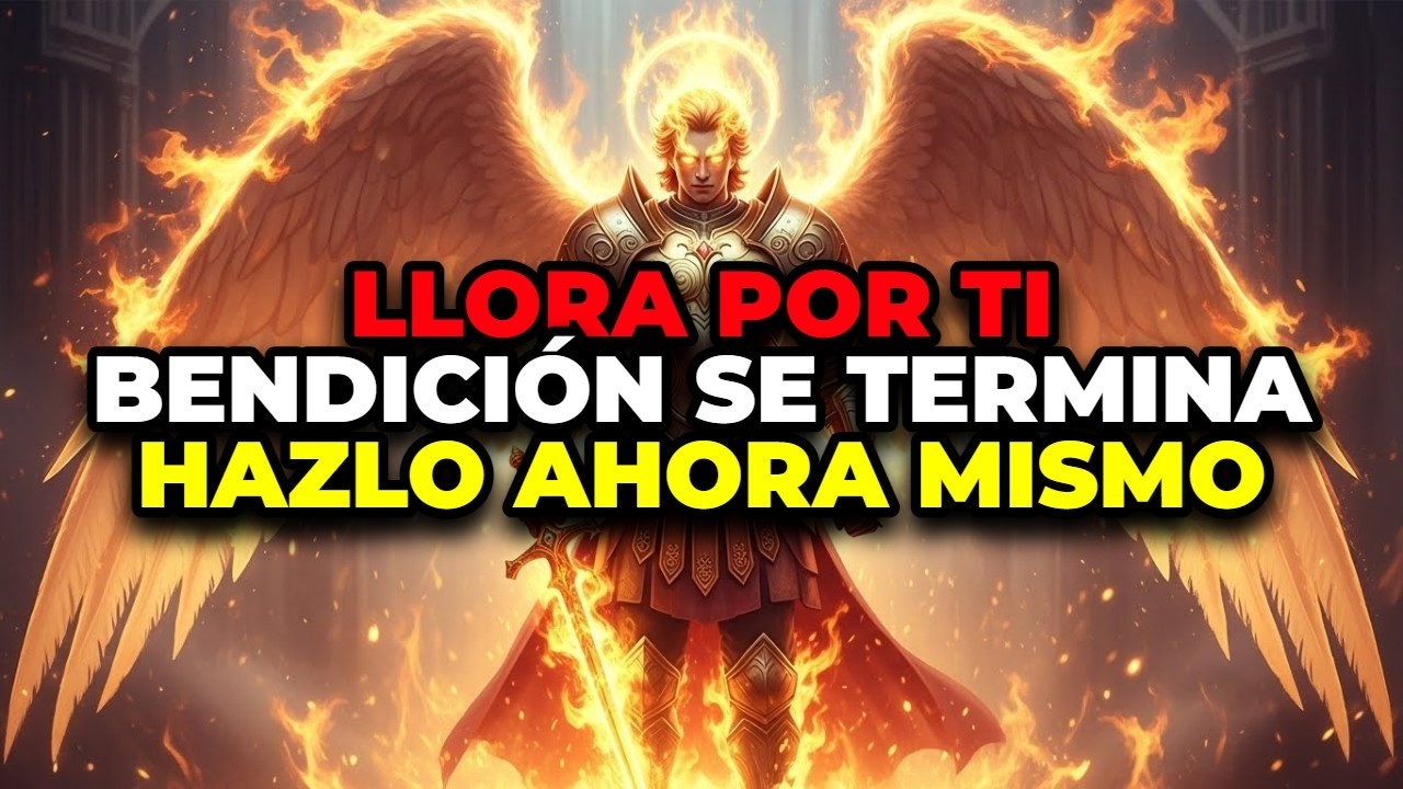 ⚠️ MIRA ESTO YA: EL ARCÁNGEL MIGUEL LLORA POR TU VIDA Y TU VENTANA DE BENDICIÓN SE TERMINA
