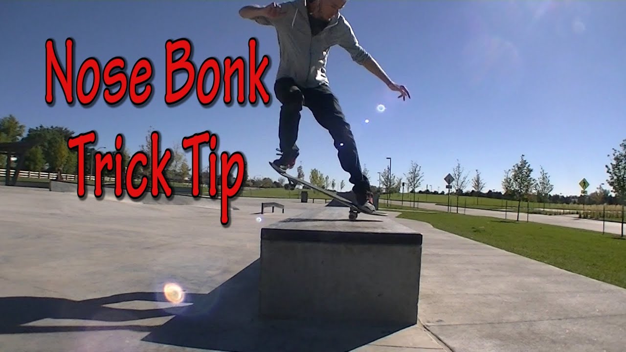 How To Nose Bonk Trick Tip